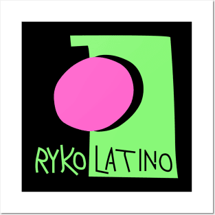 Ryko Latino Posters and Art